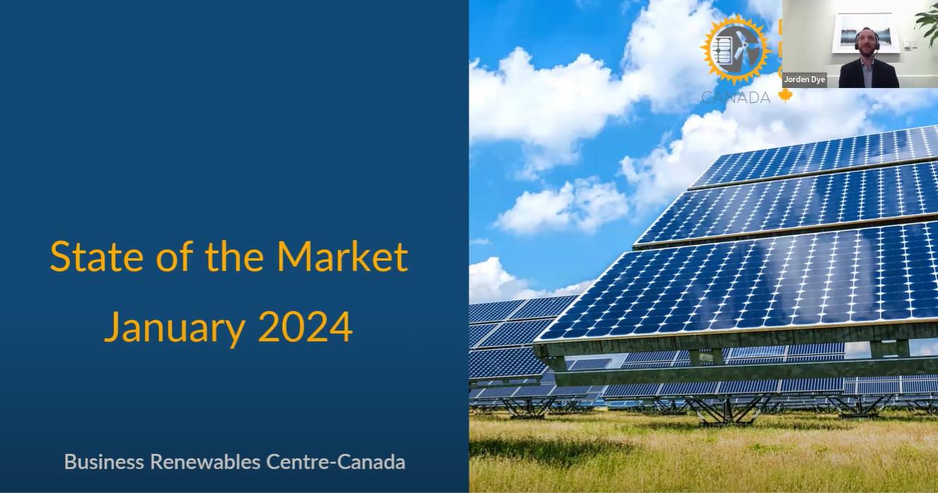 State of the Market - January 2024 | Business Renewables Canada